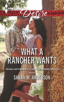 What a Rancher Wants Read online