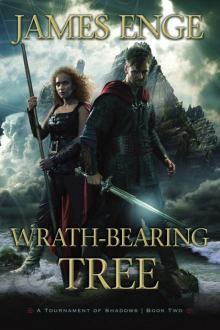 Wrath-Bearing Tree (A Tournament of Shadows Book Two) Paperback Read online