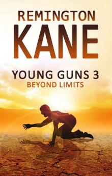 Young Guns 3Beyond Limits Read online