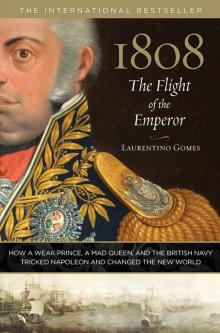 1808: The Flight of the Emperor