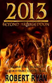 2013: Beyond Armageddon Read online