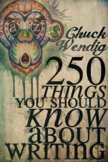 250 Things You Should Know About Writing Read online
