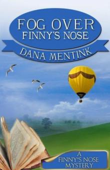 2 Fog Over Finny's Nose Read online
