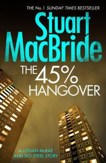 45% Hangover [A Logan and Steel novella] Read online