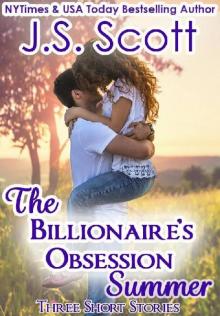 A Billionaire’s Obsession Summer Read online