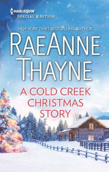A Cold Creek Christmas Story Read online