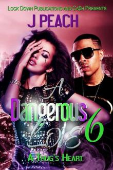 A Dangerous Love 6: A Thug's Heart Read online