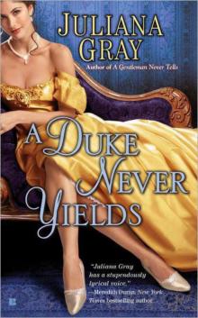 A Duke Never Yields Read online