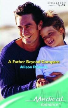 A Father Beyond Compare Read online