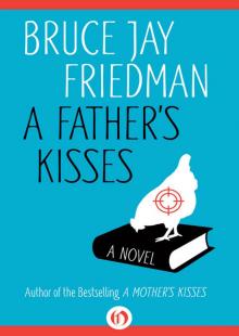 A Father's Kisses Read online
