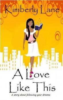 A Love Like This (Book 1) Read online