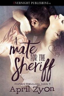 A Mate for the Sheriff (Shifter-Match.com Book 4)