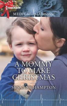 A Mommy to Make Christmas Read online