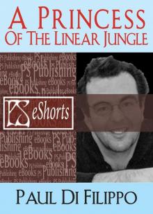 A Princess of The Linear Jungle Read online
