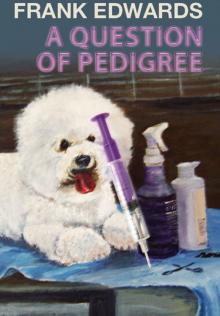 A Question of Pedigree Read online