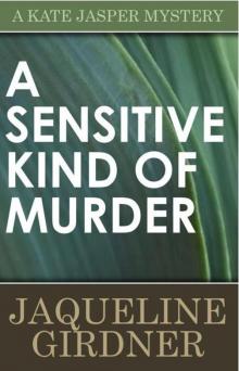 A Sensitive Kind of Murder (A Kate Jasper Mystery) Read online
