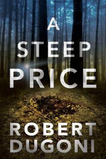 A Steep Price (The Tracy Crosswhite Series Book 6) Read online