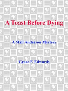 A Toast Before Dying Read online
