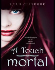 A Touch Mortal Read online