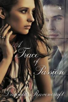 A Trace of Passion Read online