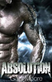ABSOLUTION - A Dark Bad Boy Romance Novel Read online