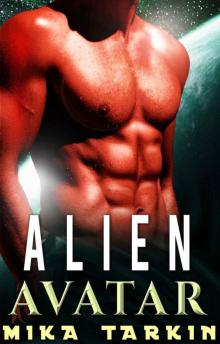 Alien Avatar: An Alien Sci-Fi Romance Read online