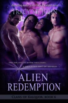 Alien Redemption [Clans of Kalquor 06] Read online
