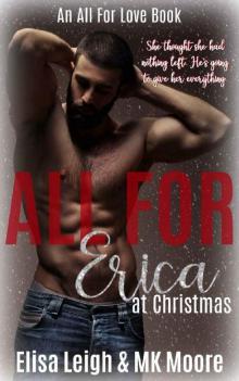 All For Erica at Christmas Read online
