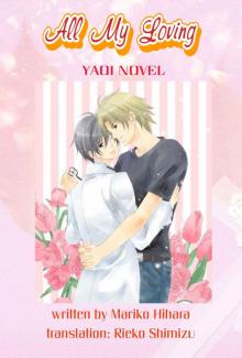 All My Loving_Yaoi Novel Read online