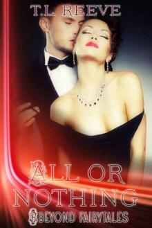 All or Nothing (Beyond Fairytales) Read online