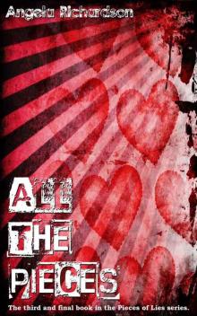 All The Pieces (Pieces of Lies 3) Read online