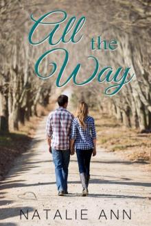 All The Way (All Series Book 3) Read online