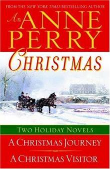An Anne Perry Christmas: Two Holiday Novels Read online