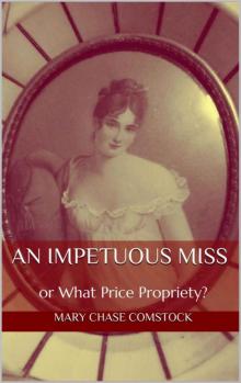 An Impetuous Miss