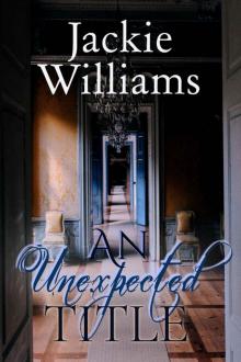 An Unexpected Title (Suspicious Circumstance Book 1) Read online