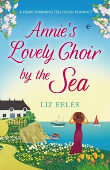 Annie's Lovely Choir By The Sea