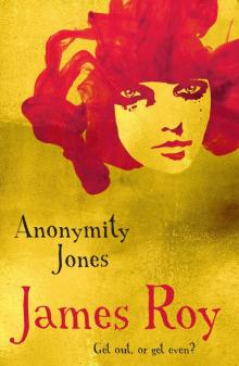 Anonymity Jones Read online