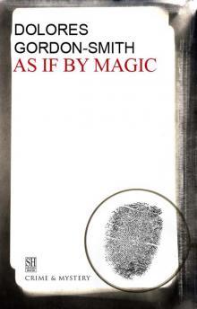 As if by Magic