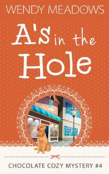 A's in the Hole Read online