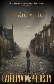 As She Left It: A Novel Read online