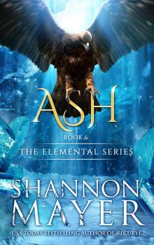 Ash (The Elemental Series, Book 6) Read online
