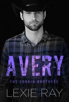 AVERY (The Corbin Brothers Book 2) Read online