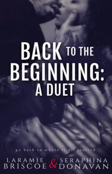 Back to the Beginning: A Duet Read online