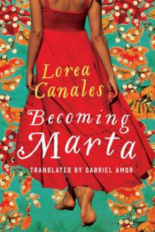 Becoming Marta Read online