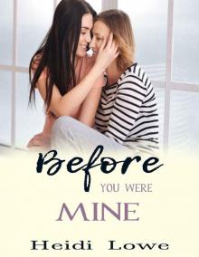 Before You Were Mine Read online
