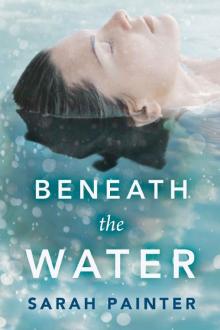 Beneath the Water Read online
