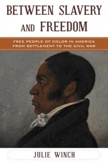 Between Slavery and Freedom Read online