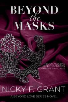 Beyond the Masks (Beyond Love Series Book 1)