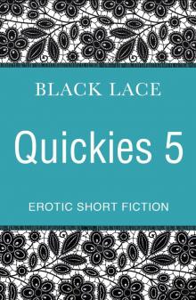 Black Lace Quickies 5 Read online
