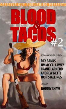 Blood & Tacos #2 Read online